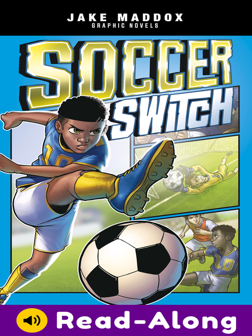 Title details for Soccer Switch by Jake Maddox - Available